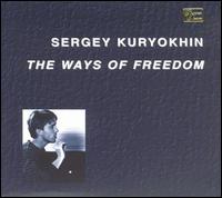 Ways of Freedom von Sergey Kuryokhin