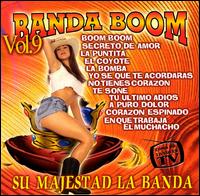 Banda Boom, Vol. 9: Su Majestad la Banda von Banda Boom