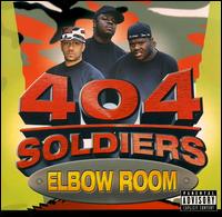 Elbow Room von 404 Soldiers