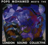 Pops Meets the London Sound Collective von Pops Mohamed