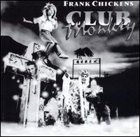 Club Monkey von Frank Chickens