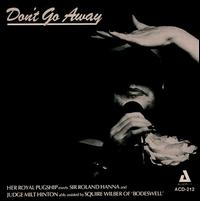 Don't Go Away von Pug Horton