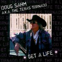 Get a Life von Doug Sahm