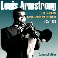 Complete Decca Studio Master Takes 1935-1939 von Louis Armstrong