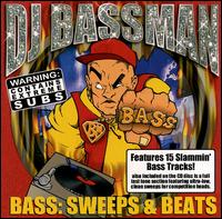 Bass: Sweeps and Beats von DJ Bassman