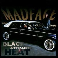 Black Attracts Heat von Mad Face