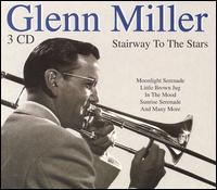 Stairway to the Stars [Goldies] von Glenn Miller