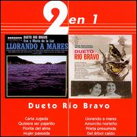 2 en 1 von Dueto Rio Bravo