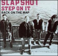 Step on It/Back on the Map von Slapshot