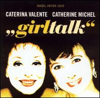 Girl Talk von Caterina Valente