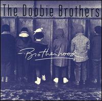 Brotherhood von The Doobie Brothers