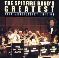 Spitfire Band's Greatest von The Spitfire Band