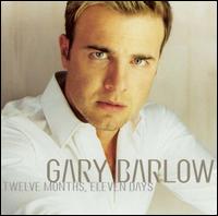 Twelve Months Eleven Days von Gary Barlow