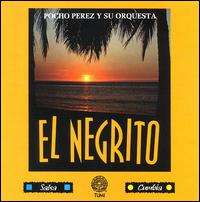 Negrito von Poncho Perez & His Orchestra