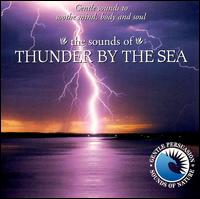 Sounds of Thunder by the Sea von Various Artists