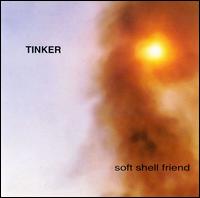 Soft Shell Friend von Tinker