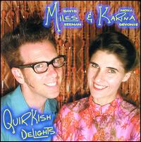 Quirkish Delights von Miles & Karina