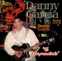 Te Sorprenderas von Danny Garcia