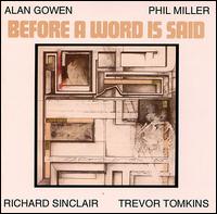 Before a Word Is Said von Alan Gowen