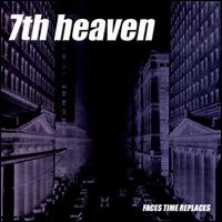 Faces Time Replaces von 7th Heaven