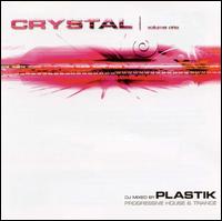 Crystal, Vol. 1 von Plastik