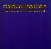 Deepsustainedboomingsounds von Rhythm Saints