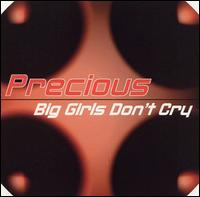 Big Girls Don't Cry von Precious Wilson