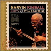 Ninety and Still Delivering von Narvin Kimball