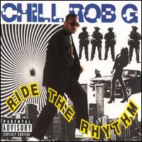 Ride the Rhythm von Chill Rob G.