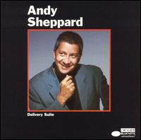 Delivery Suite von Andy Sheppard