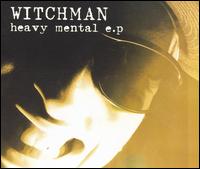 Heavy Mental EP von Witchman