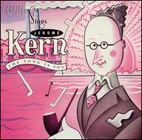 Song Is You: Capitol Sings Jerome Kern von Various Artists