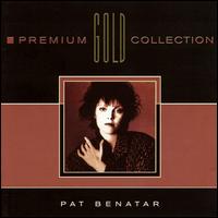 Premium Gold Collection von Pat Benatar