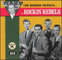 Tom Shannon Presents... von The Rockin' Rebels