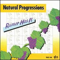 Rumor Has It von Natural Progressions