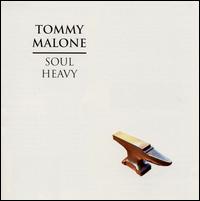 Soul Heavy von Tommy Malone