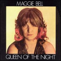 Queen of the Night von Maggie Bell