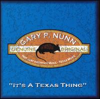 It's a Texas Thing von Gary P. Nunn