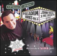 Palladium Series Live, Vol. 4 von Johnny Rivera