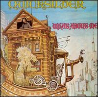 What About Me von Quicksilver Messenger Service