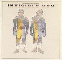 Invisible Men von Anthony Phillips