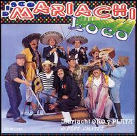 Disco Mariachi Loco von Mariachi Oro y Plata