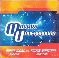 Massive Underground von Mixin' Marc