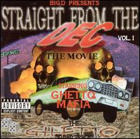 Straight From The Dec, Vol. 1 - The Movie von Ghetto Mafia