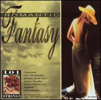 Romantic Fantasy von 101 Strings Orchestra