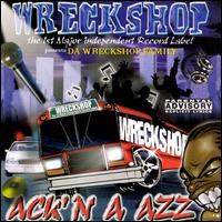 Ackin' a Azz' von Wreckshop Family