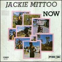 Jackie Mittoo Now von Jackie Mittoo