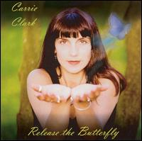 Release the Butterfly von Carrie Clark