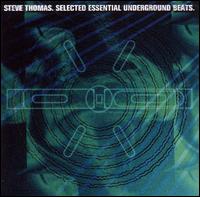 Selected Essential Underground von Steve Thomas