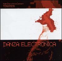 Danza Electronica von Toni Rios